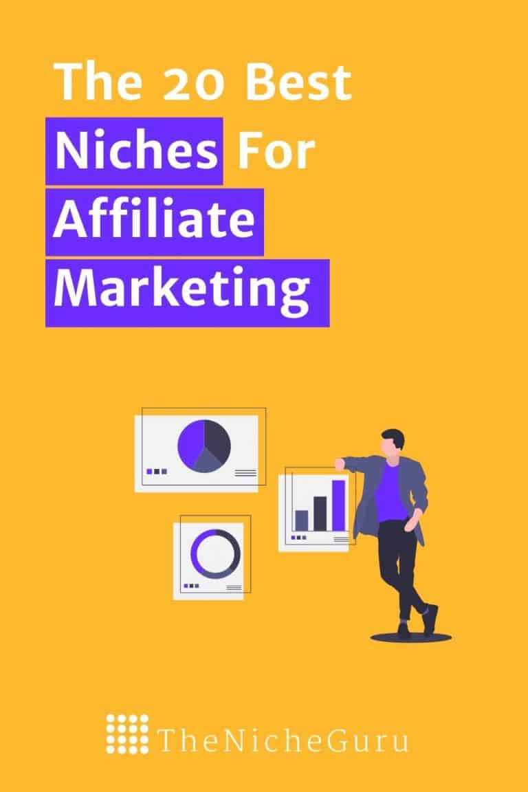 The 20 Best Affiliate Marketing Niches (+How to Them) The