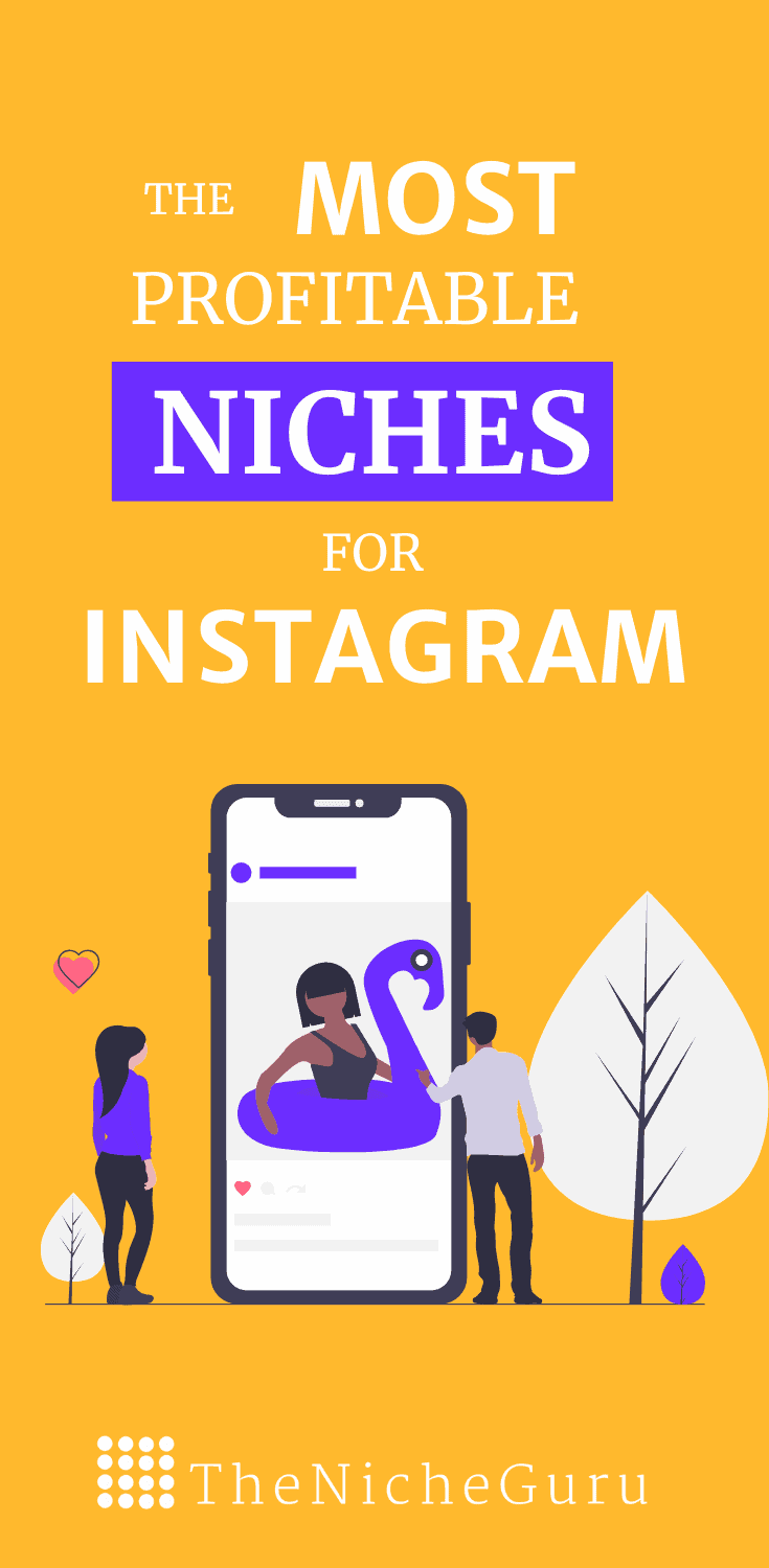 Find your profitable Instagram niche, with a list with 10+ niche ideas to create a profitable Instagram account.Includes top niches, real examples, and tips on how to make money.#InstagramNiches #InstagramIdeas