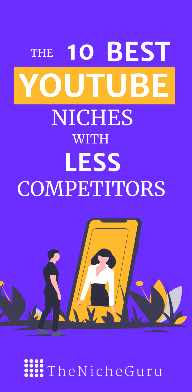 Discover the 10 best niches for Youtube with less competitors to grow your Youtube channel faster. #youtube #youtubeideas #youtubeniche
