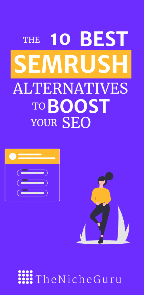 10 Best SEMrush Alternatives In 2023 To Boost Your SEO On A Budget ...