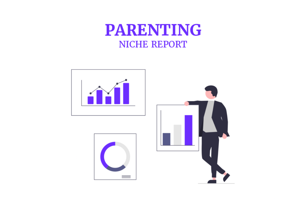 parenting niche report